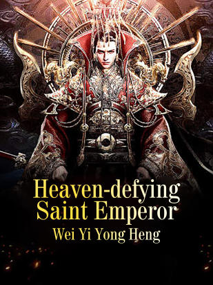 Heaven-defying Saint Emperor